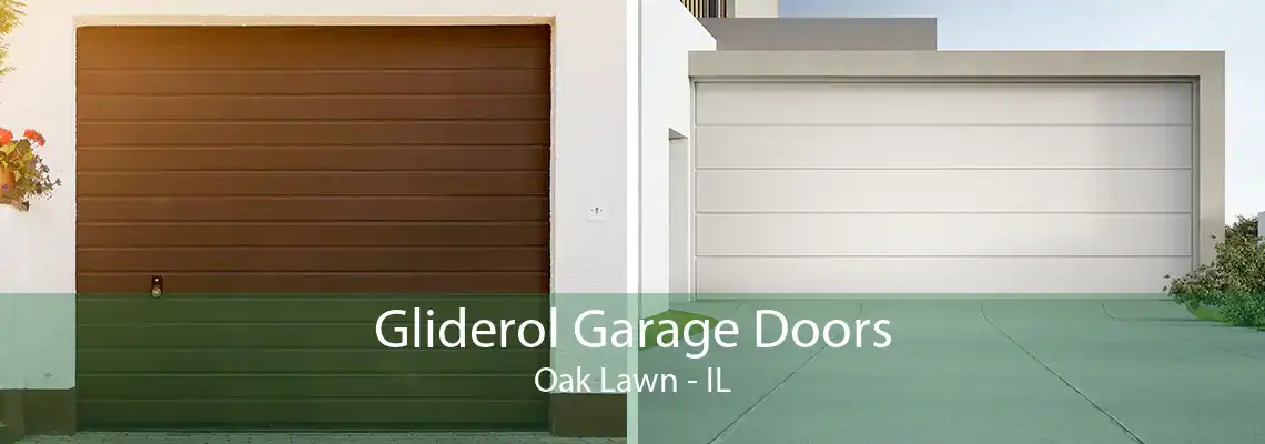 Gliderol Garage Doors Oak Lawn - IL